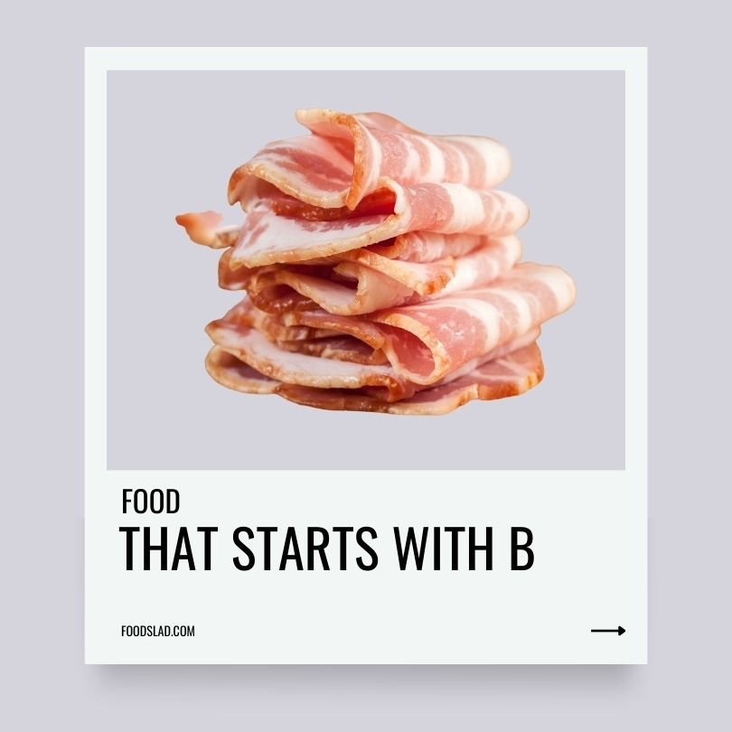 food that starts with b