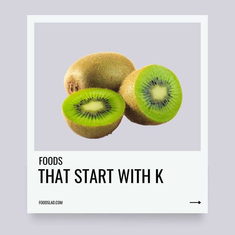 foods that start with k foodslad
