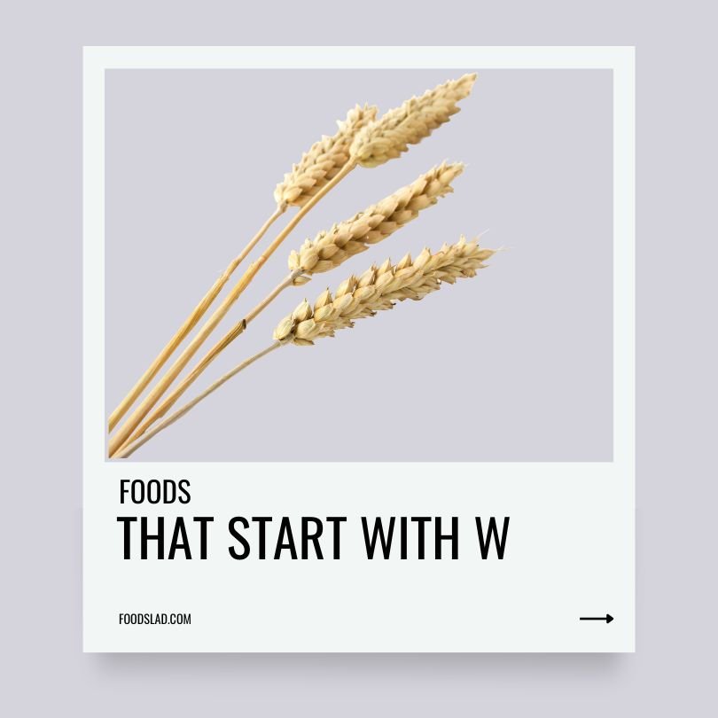 foods that start with w